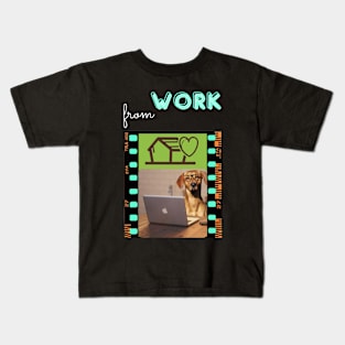 DOG WORK FROM HOME Kids T-Shirt